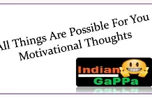 All Things Are Possible For You Motivational Thoughts