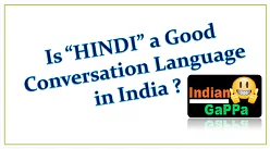 Is HINDI a Good Conversation Language in India
