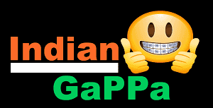 à¤‡à¤‚à¤¡à¤¿à¤¯à¤¨ à¤—à¤ªà¥�à¤ªà¤¾: Indian Gappa